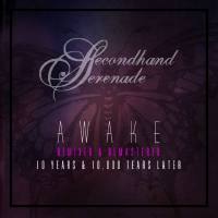 Secondhand Serenade - Awake- Remixed & Remastered, 10 Years & 10,000 Tears Later (2017) Hi-Res