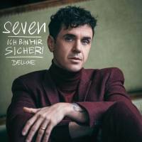 Seven - ICH BIN MIR SICHER! (Deluxe Edition) (2022) Flac