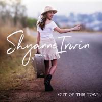 Shyanne Irwin - Out Of This Town (2022) FLAC