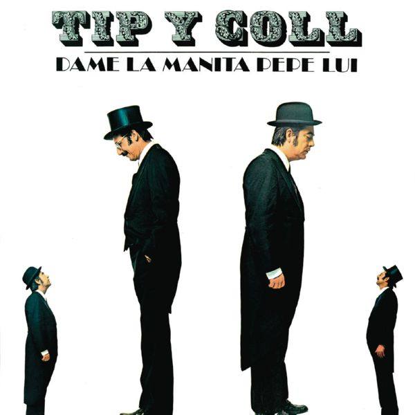 Tip y Coll - Dame La Manita Pepe Lui2022 FLAC (24bit-96kHz)