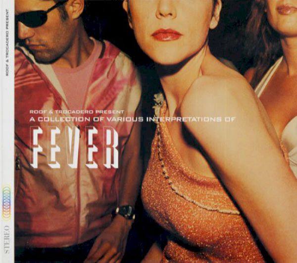 Various Artists - A Collection of Various Interpretations of Fever (2003) [CD FLAC]