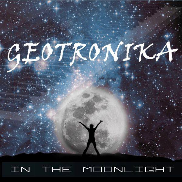 Geotronika - In The Moonlight 2020 FLAC