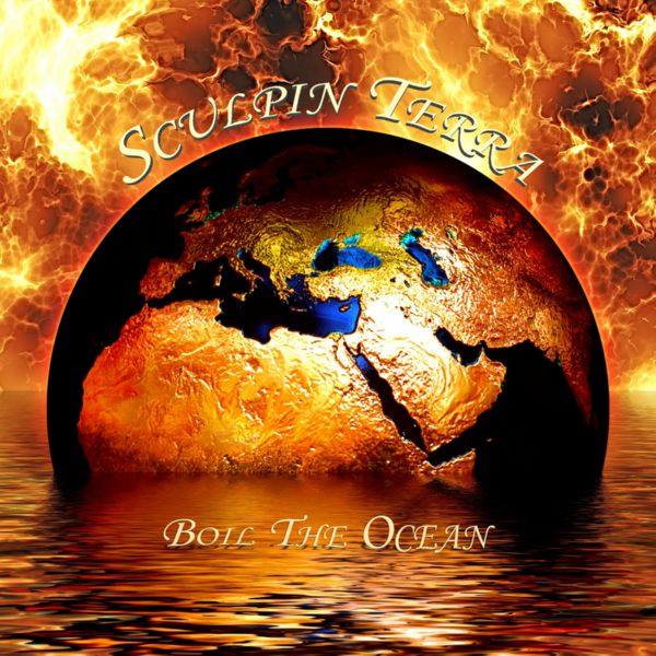 Sculpin Terra - 2022 - Boil The Ocean (FLAC)