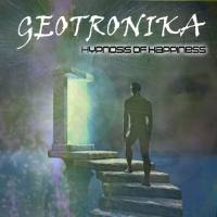 Geotronika - Hypnosis Of Happiness 2020 FLAC