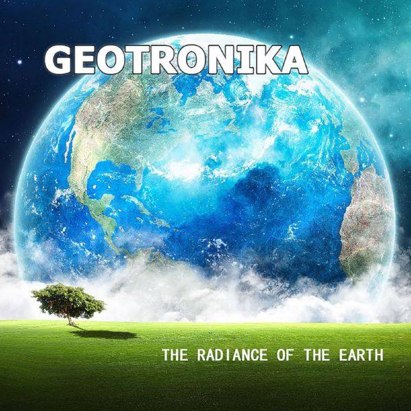 Geotronika - The Radiance Of The Earth 2008 FLAC