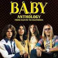 Baby - Anthology - From Clovis to California (2020) Flac