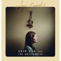 Erin Rae & the Meanwhiles - Soon Enough 2015 FLAC