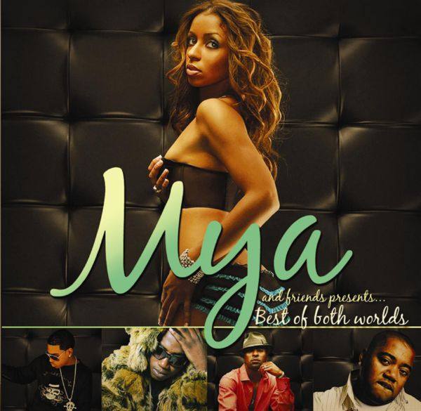 Mya - Best of Both Worlds 2009 FLAC