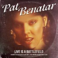 Pat Benatar - Live Is A Battlefield 2016 FLAC
