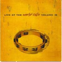 Various Artists - Live At The World Cafe - Vol. 12 [2001][FLAC]