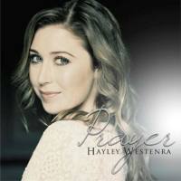 Hayley Westenra - Prayer - 2007