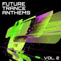 Various Artists - Future Trance Anthems, Vol. 2 (2013) flac