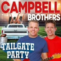 Campbell Brothers - Tailgate Party (2022) FLAC