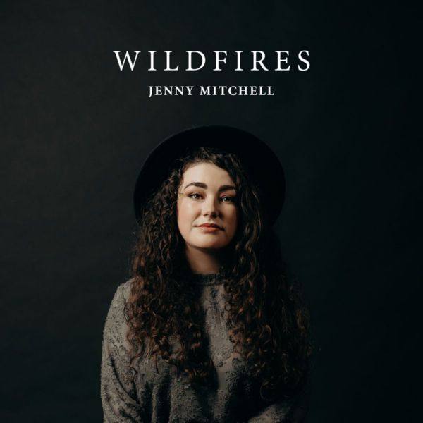 Jenny Mitchell - Wildfires (2018) FLAC