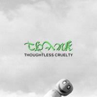Thank - 2022 - Thoughtless Cruelty (FLAC)