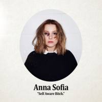 Anna Sofia - Self Aware Bitch (2020) Hi-Res
