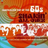 VA - Australian Pop Of The 60's - Volume 1 - Shakin' All Over - 2CD 2007 FLAC