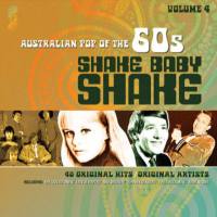 VA - Australian Pop Of The 60's - Volume 4 - Shake Baby Shake 3CD 2012 FLAC