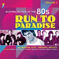 VA - Australian Pop Of The 80's - Volume 4 - Run To Paradise 2012 FLAC