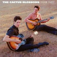 The Cactus Blossoms - One Day 2022 FLAC