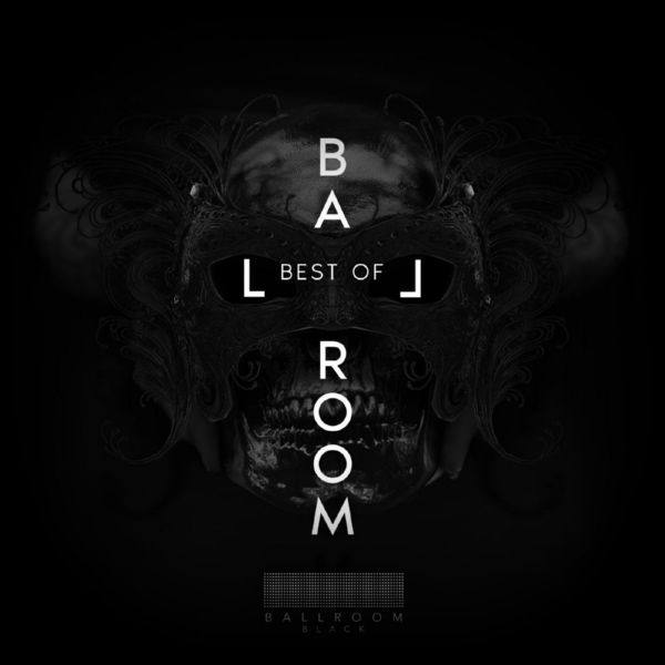 VA - Best Of Black [Ballroom Black] FLAC-2022