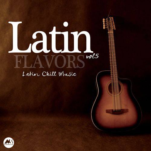 VA - Latin Flavors, Vol. 5 Latin Chill Music 2021 FLAC