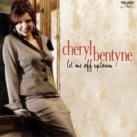 Cheryl Bentyne - Let Me Off Uptown 2005 FLAC