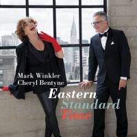 Mark Winkler & Cheryl Bentyne - Eastern Standard Time (2018)
