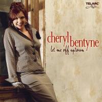 Cheryl Bentyne - Let Me Off Uptown (2014) [Hi-Res]