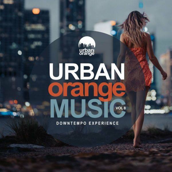 VA - Urban Orange Music, Vol. 8 Downtempo Experience 2022 FLAC