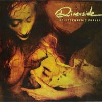 Riverside - Schizophrenic Prayer (EP) 2008 FLAC
