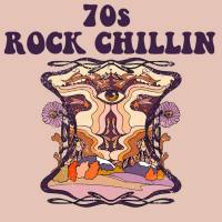 VA - 2022 - 70s Rock Chillin (FLAC)