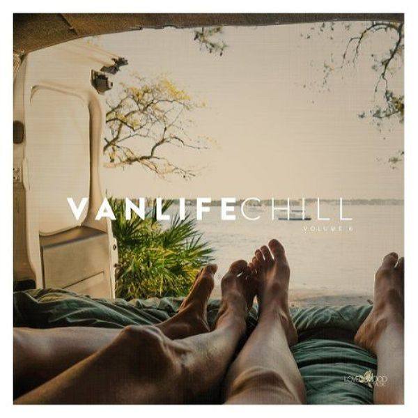 VA - Vanlife Chill, Vol. 6 (2021)