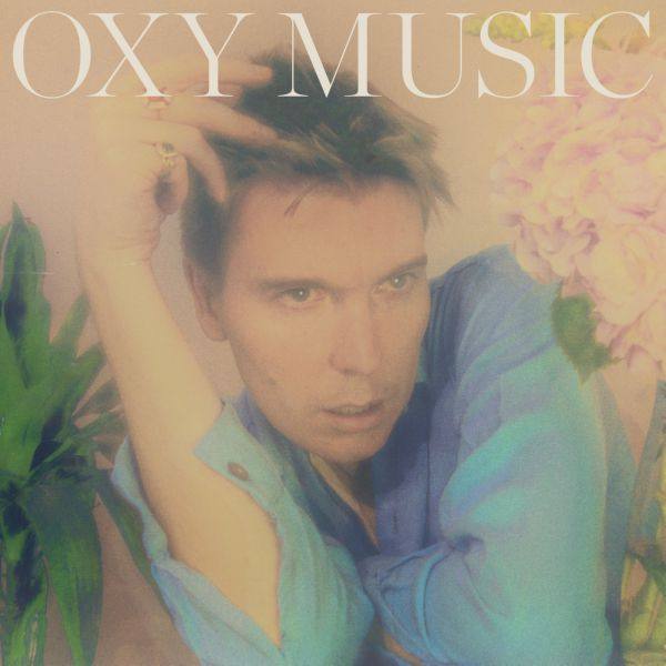 Alex Cameron - Oxy Musi (2022) Hi-Res