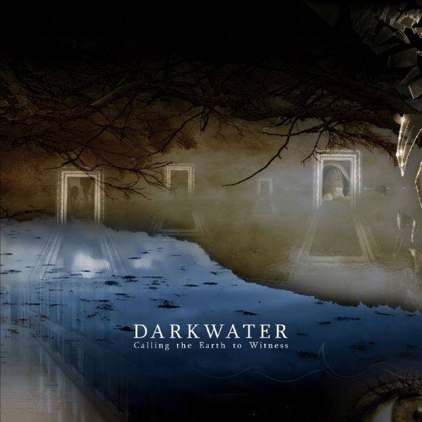 Darkwater - Calling the Earth to Witness (Remastered 2022) (2022) Hi-Res