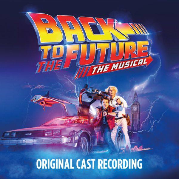 VA - Back to the Future The Musical 2022 FLAC