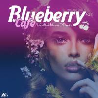 VA - Blueberry Café, Vol. 5 (Soulful House Moods) 2019 FLAC