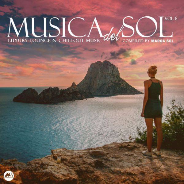 VA - Musica Del Sol, Vol. 6 Luxury Lounge & Chillout Music 2020 FLAC