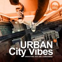 VA - Urban City Vibes 1 (Urban Funk, Soul and Lounge Music) 2018 FLAC