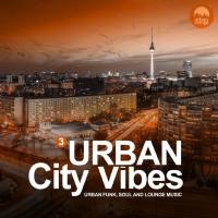 VA - Urban City Vibes 3 (Urban Funk, Soul and Lounge Music)