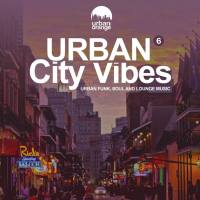 VA - Urban City Vibes 6 Urban Funk, Soul & Chillout Music 2020 FLAC
