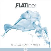 Flatliner - Tell Tale Heart  Kotor 2015 FLAC