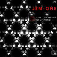 Jem One - Floating Headz  Resonance 2016 FLAC
