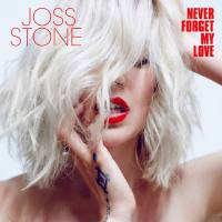 Joss Stone - Never Forget My Love 2022 FLAC