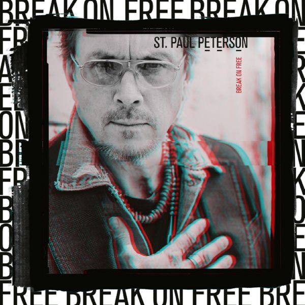 St. Paul Peterson  - Break on Free (2022) Hi-Res