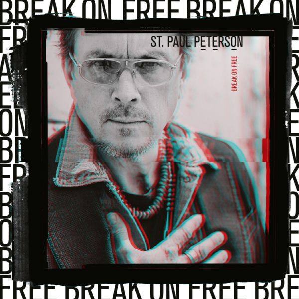 St. Paul Peterson - Break on Free (2022) Hi-Res