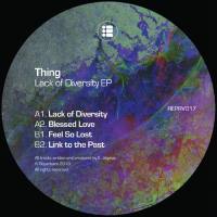 Thing - Lack of Diversity EP 2018 FLAC