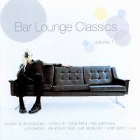 VA - Bar Lounge Classics Vol. 1 (2001) FLAC
