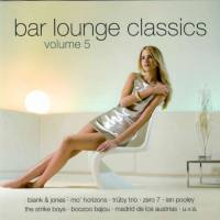 VA - Bar Lounge Classics Vol. 5 2009 FLAC