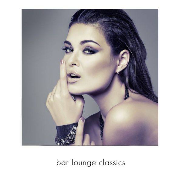 VA - Bar Lounge Classics, Vol. 1 (Finest Jazzy Lounge Music For Coffee & Bars) 2015 FLAC